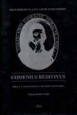 Pytlk Radko: Comenius Redivivus. Dlo J. A. Komenskho z hlediska semiotiky