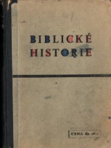 : Biblick historie pre koly evanjelick aug. vyznania a dom