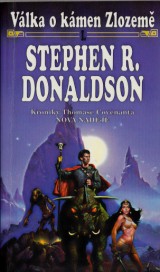Donaldson Stephen R.: Vlka o kmen Zlozem