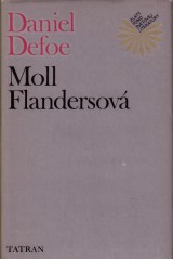 Defoe Daniel: Moll Flandersov