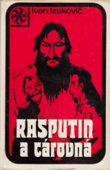 Izakovi Ivan: Rasputin a crovn