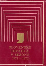 Nemlaha Andrej red.: Slovensk divadl v sezne 1971-1972