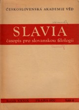 Blanr Vincent a kol. red.: Slavia 1970 .4. ro. XXXIX. asopis pro slovanskou filologii