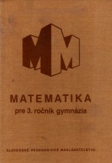 ediv Jaroslav a kol.: Matematika pre 3.ro. gymnzia