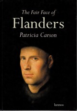 Carson Patricia: The Fair Face of Flanders