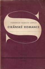 Lorca Federico Garca: Ciknsk romance