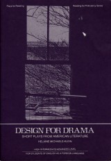 Michaels Klein Helaine zost.: Design for Drama. Short Plays Based on American Literature