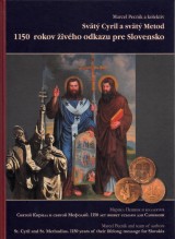 Pecnk Marcel a kol.: Svt Cyril a svt Metod. 1150 rokov ivho odkazu pre Slovensko