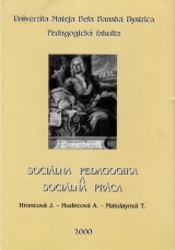 Hroncov Jolana a kol.: Socilna pedagogika a socilna prca