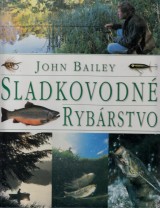 Bailey John: Sladkovodn rybrstvo