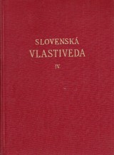 Bokes Frantiek: Slovensk vlastiveda IV.Dejiny
