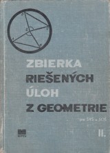 Vlachynsk Zdenko a kol.: Zbierka rieench loh z geometrie II.