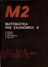 Benko Eduard a kol.: Matematika pre ekonmov 2.