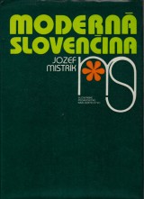 Mistrk Jozef: Modern slovenina