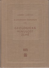 Dvok Josef, Rika Bohuslav: Historick geologie I. Geologick minulost zem