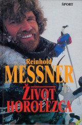 Messner Reinhold: ivot horolezca