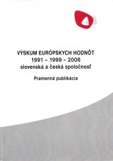 Kus Zuzana, Tik Miroslav zost.: Vskum eurpskych hodnt 1991-1999-2008 slovensk a esk spolonos