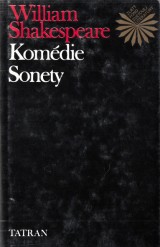 Shakespeare William: Komdie.Sonety