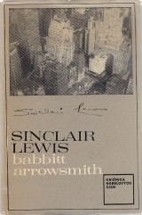 Lewis Sinclair: Babbitt, Arrowsmith