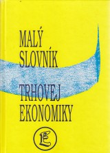 bl Draho a kol.: Mal slovnk trhovej ekonomiky