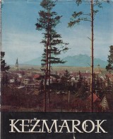 Durainsk Jn a kol.: Kemarok.700 rokov od udelenia mestskch privilgi