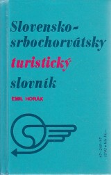 Hork Emil: Slovensko-srbochorvtsky srbochorvtsko-slovensk turistick slovnk