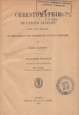 Bartsch Karl: Chrestomathie De LAncien Francais VIII.-XV. Sicles