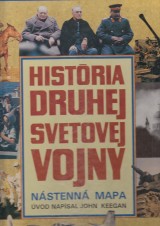 Keegan John: Histria Druhej svetovej vojny.Nstenn mapa