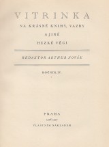 Novk Arthur red.: Vitrinka na krsn knihy,vazby a jin hezk vci 1926-1927 . 1.-6. ro. IV.
