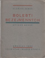Zemek Oldich: Bolesti bezejmennch.Epick bsn 1924-1929