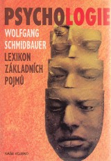 Schmidbauer Wolfgang: Psychologie.Lexikon zkladnch pojm