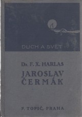 Harlas F. X.: Jaroslav ermk.ivot a dlo