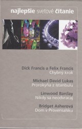 Francis D.,Francis F.,Lukas M.D.,Barclay L.: Chybn krok.Prorokya z Istanbulu.Nikdy sa neodvracaj
