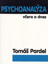Pardel Tom: Psychoanalza vera a dnes