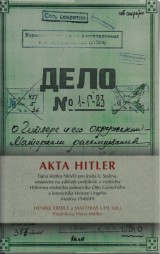 Eberle Henrik,Uhl Matthias ed.: Akta Hitler