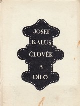 Vesel Adolf zost.: Josef Kalus.lovk a dlo