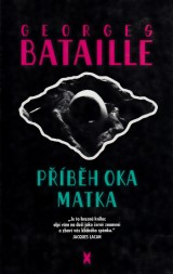 Bataille Georges: Pbh oka.Matka