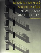 Moravkov Henrieta: Nov slovensk architektra