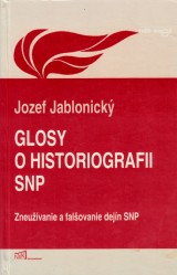 Jablonick Jozef: Glosy o historiografii SNP