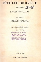 Fendrych Miroslav: Pehled biologie