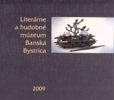 Borguov Jana zost.: Literrne a hudobn mzeum Bansk Bystrica