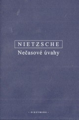 Nietzsche Friedrich: Neasov vahy