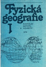 Netopil Rostislav a kol.: Fyzick geografie 1.