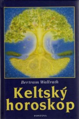 Wallrath Bertram: Keltsk horoskop
