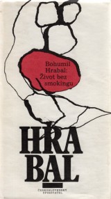 Hrabal Bohumil: ivot bez smokingu