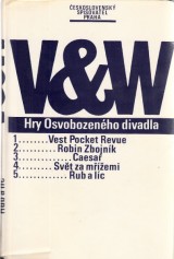 Voskovec Ji,Werich Jan: Hry Osvobozenho divadla