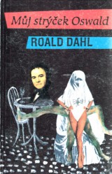 Dahl Roald: Mj strek Oswald