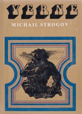 Verne Jules: Michail Strogov