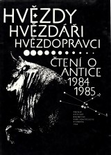 Kalivoda Jan zost.: Hvzdy,hvzdi,hvzdopravci. ten o Antice 1984-1985