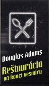 Adams Douglas: Retaurcia na konci vesmru